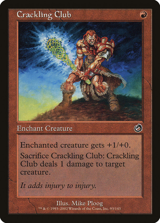 Crackling Club [Torment] | Local Legends
