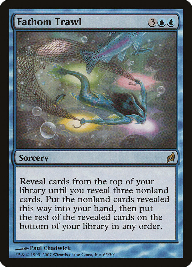 Fathom Trawl [Lorwyn] | Local Legends