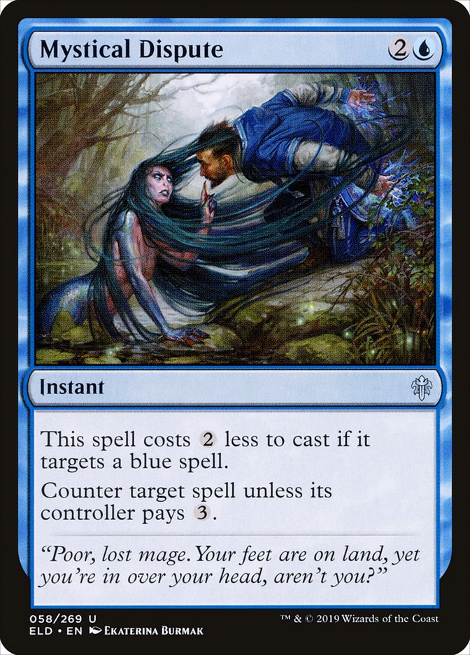 Mystical Dispute [Throne of Eldraine] | Local Legends