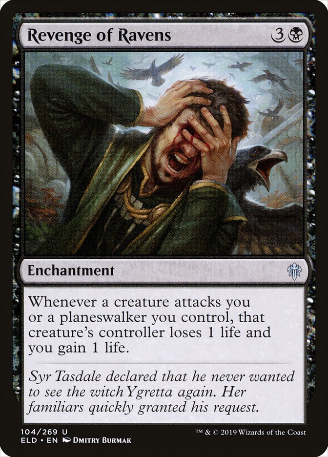 Revenge of Ravens [Throne of Eldraine] | Local Legends