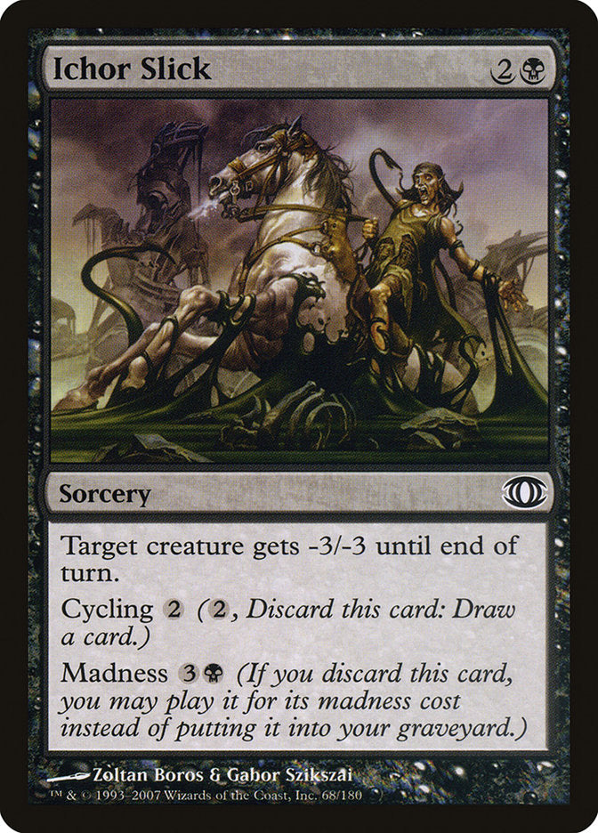Ichor Slick [Future Sight] | Local Legends