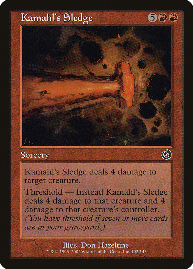 Kamahl's Sledge [Torment] | Local Legends