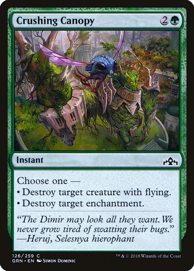 Crushing Canopy [Guilds of Ravnica] | Local Legends