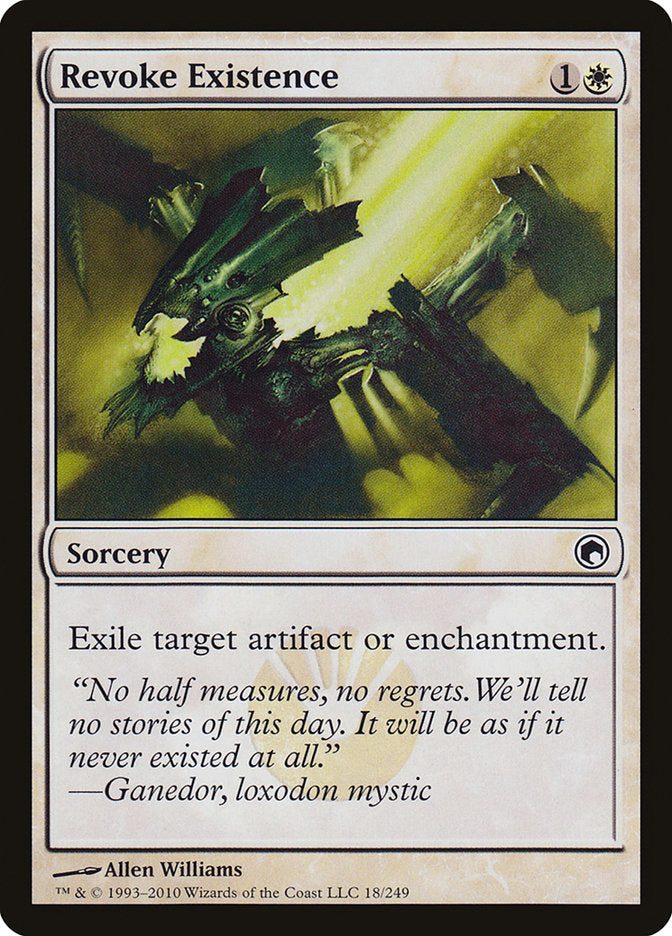 Revoke Existence [Scars of Mirrodin] | Local Legends