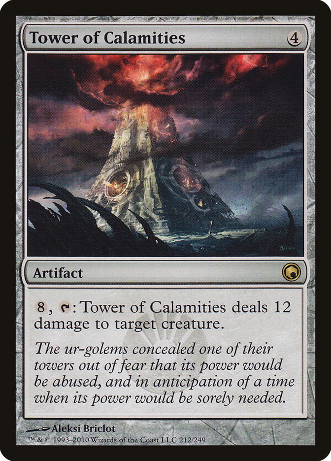 Tower of Calamities [Scars of Mirrodin] | Local Legends