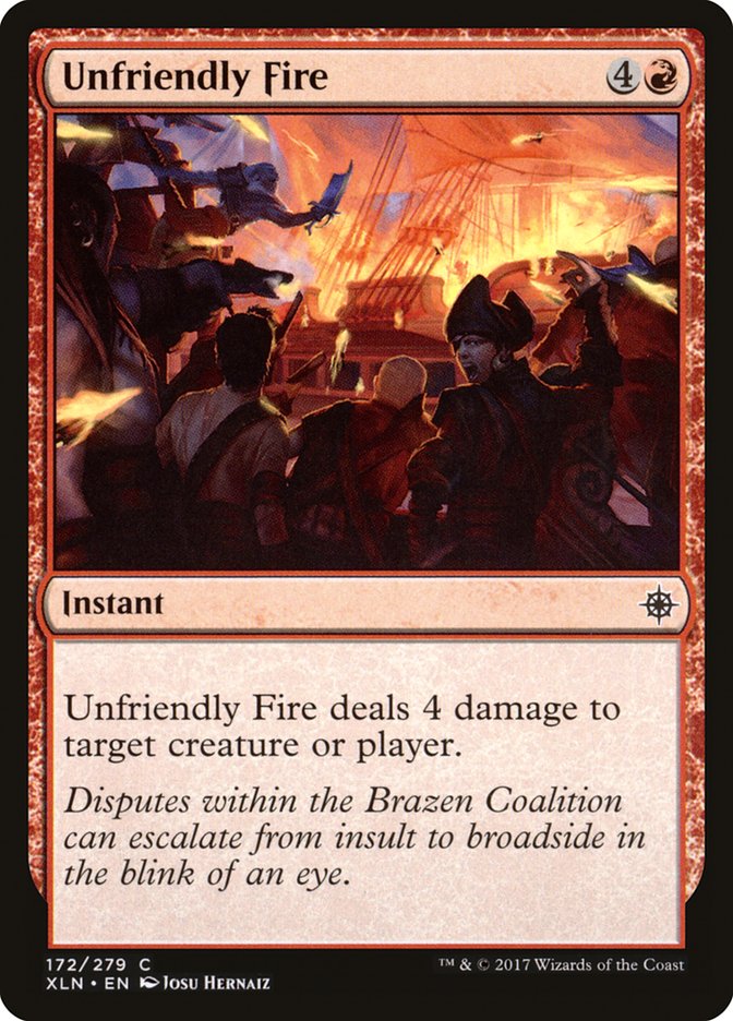 Unfriendly Fire [Ixalan] | Golgari Games