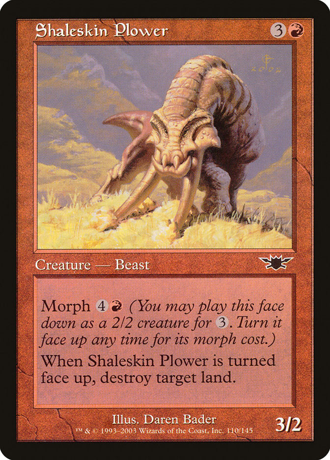 Shaleskin Plower [Legions] | Local Legends