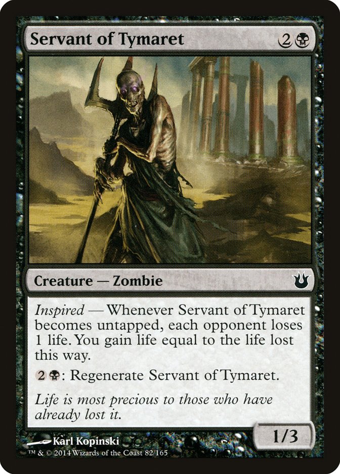 Servant of Tymaret [Born of the Gods] | Golgari Games