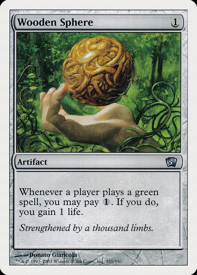 Wooden Sphere [Eighth Edition] | Golgari Games