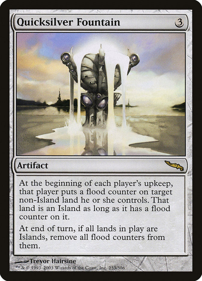 Quicksilver Fountain [Mirrodin] | Local Legends