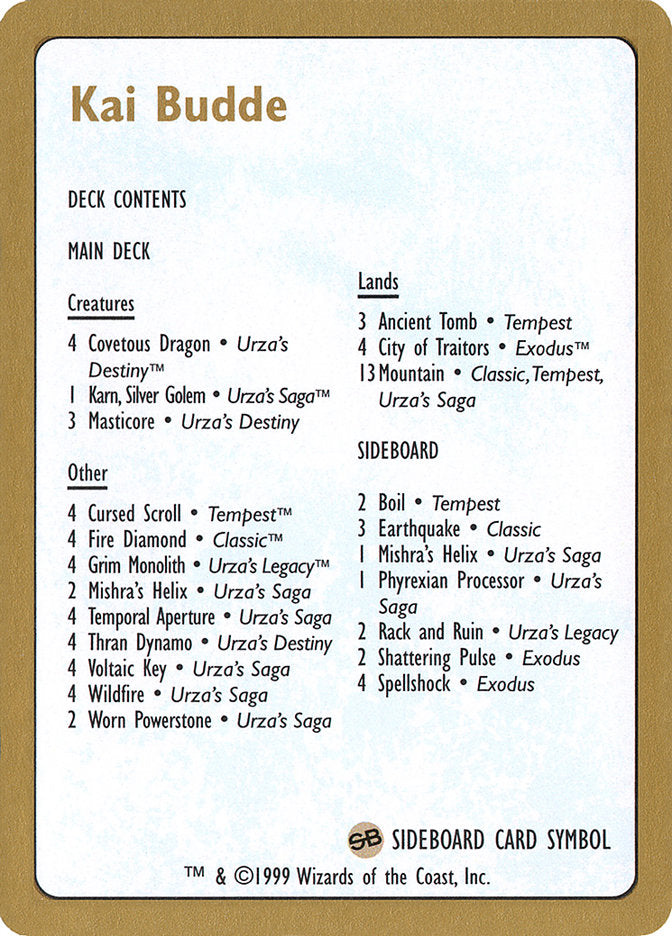 Kai Budde Decklist [World Championship Decks 1999] | Local Legends