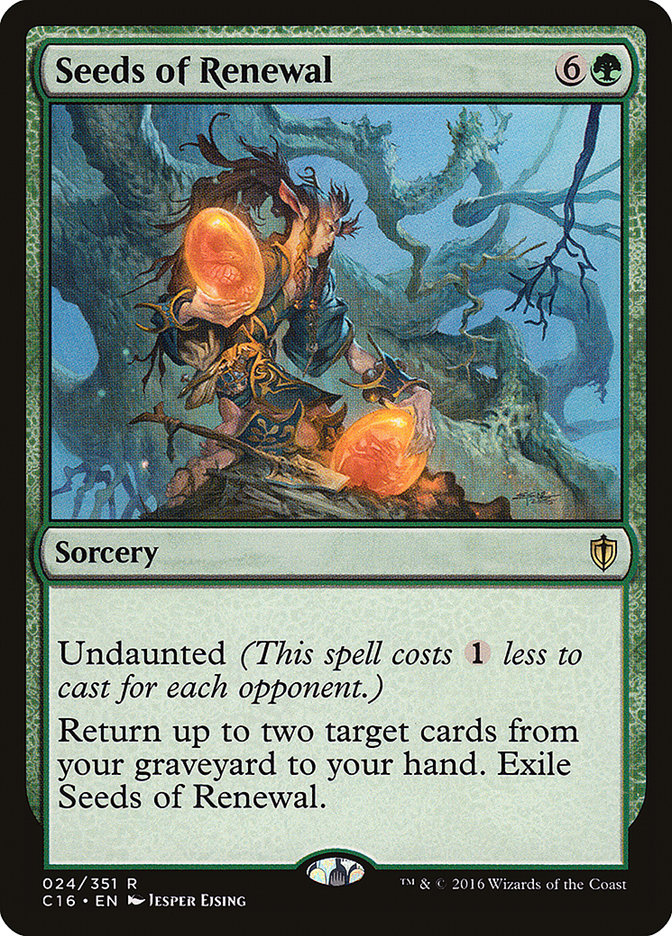 Seeds of Renewal [Commander 2016] | Local Legends