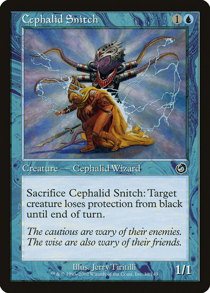 Cephalid Snitch [Torment] | Local Legends