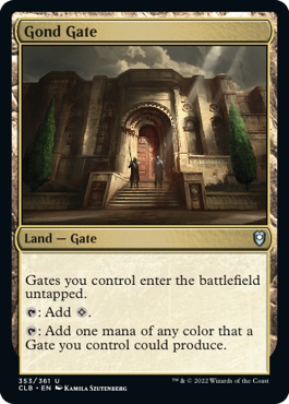 Gond Gate [Commander Legends: Battle for Baldur's Gate] | Local Legends