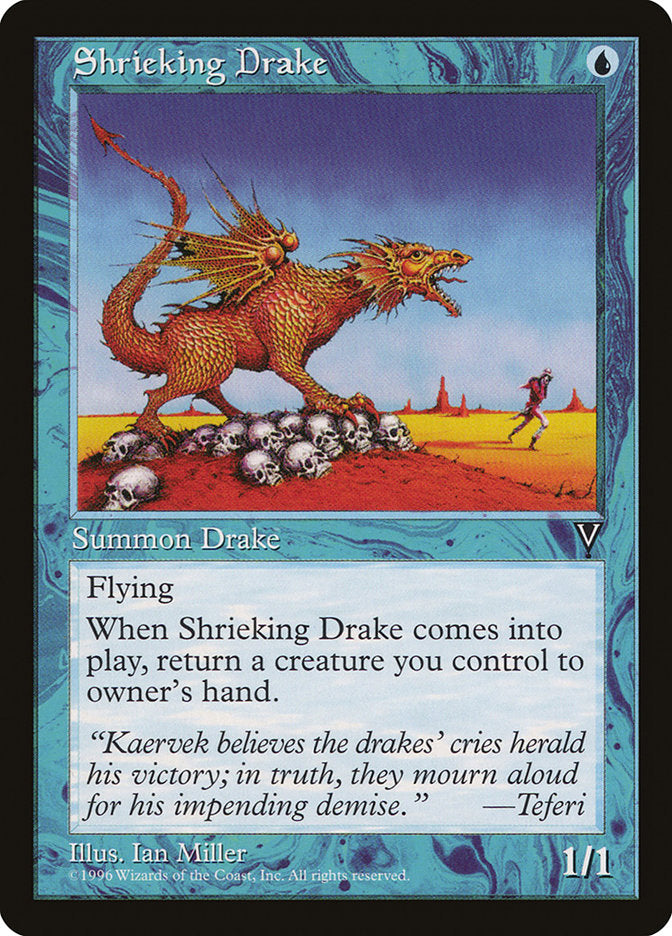 Shrieking Drake [Visions] | Local Legends
