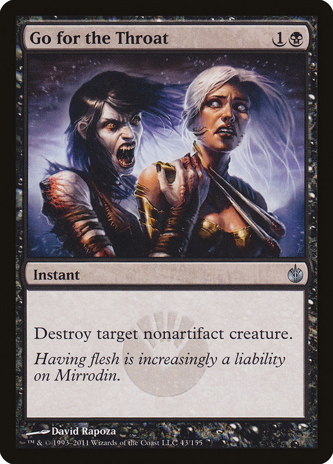 Go for the Throat [Mirrodin Besieged] | Local Legends