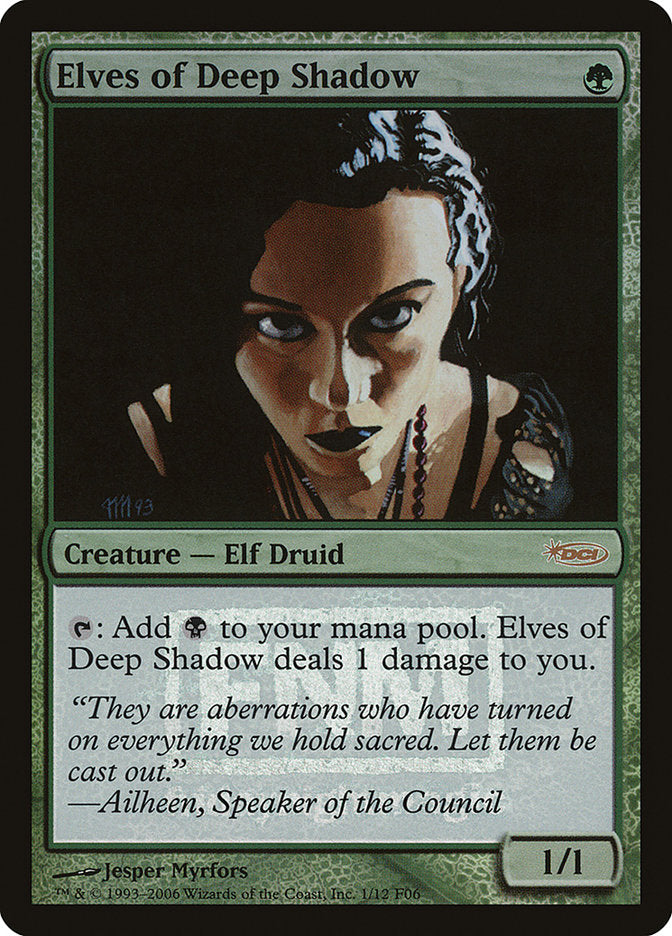 Elves of Deep Shadow [Friday Night Magic 2006] | Local Legends