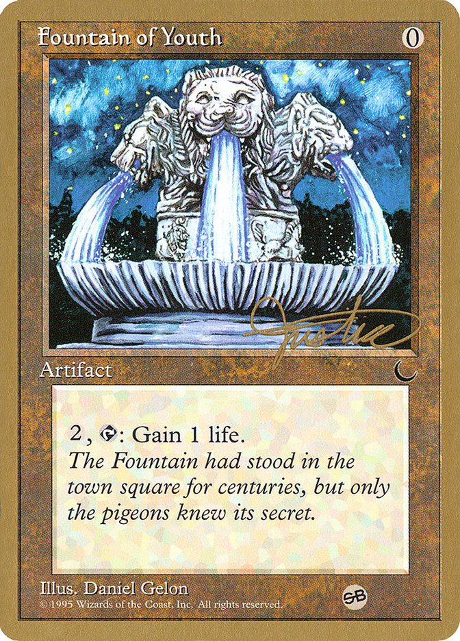 Fountain of Youth (Mark Justice) (SB) [Pro Tour Collector Set] | Local Legends