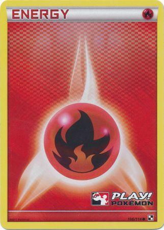 Fire Energy (106/114) (Play Pokemon Promo) [Black & White: Base Set] | Golgari Games