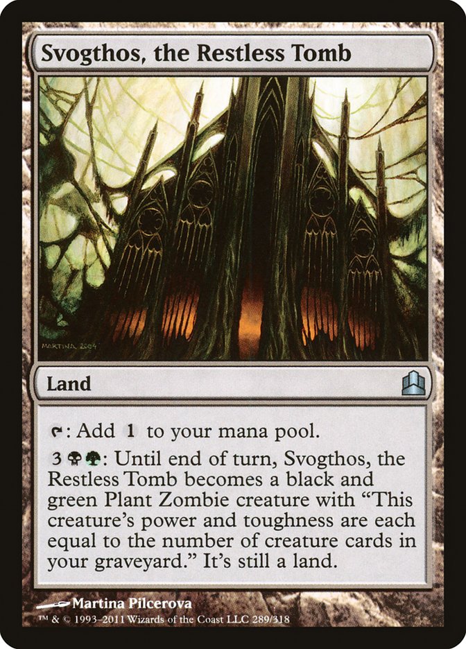 Svogthos, the Restless Tomb [Commander 2011] | Local Legends