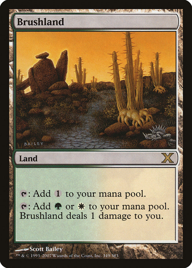 Brushland [Tenth Edition] | Local Legends