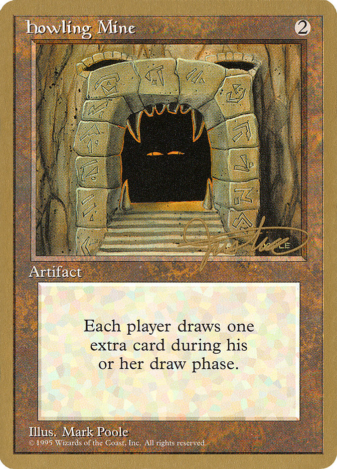 Howling Mine (Mark Justice) [Pro Tour Collector Set] | Local Legends