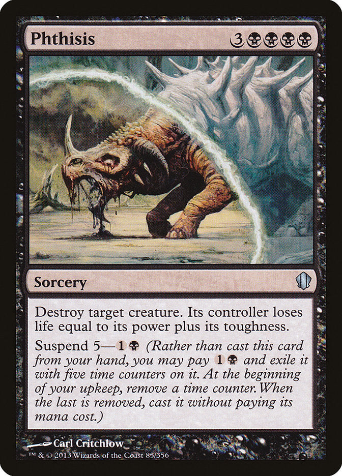 Phthisis [Commander 2013] | Local Legends