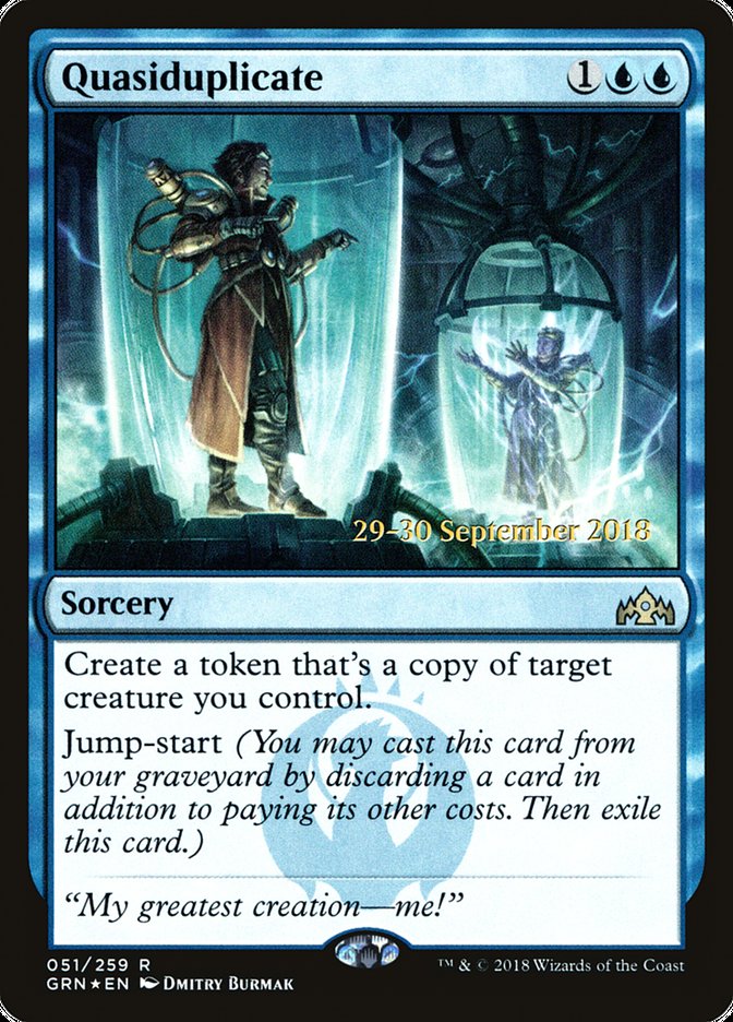 Quasiduplicate [Guilds of Ravnica Prerelease Promos] | Local Legends
