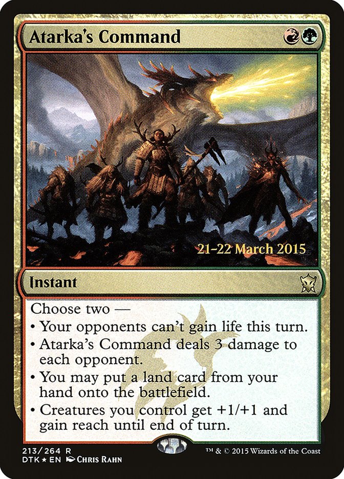 Atarka's Command [Dragons of Tarkir Prerelease Promos] | Golgari Games