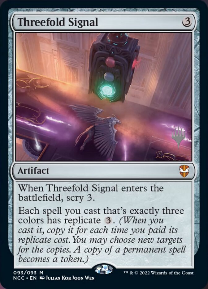Threefold Signal (Promo Pack) [Streets of New Capenna Commander Promos] | Local Legends