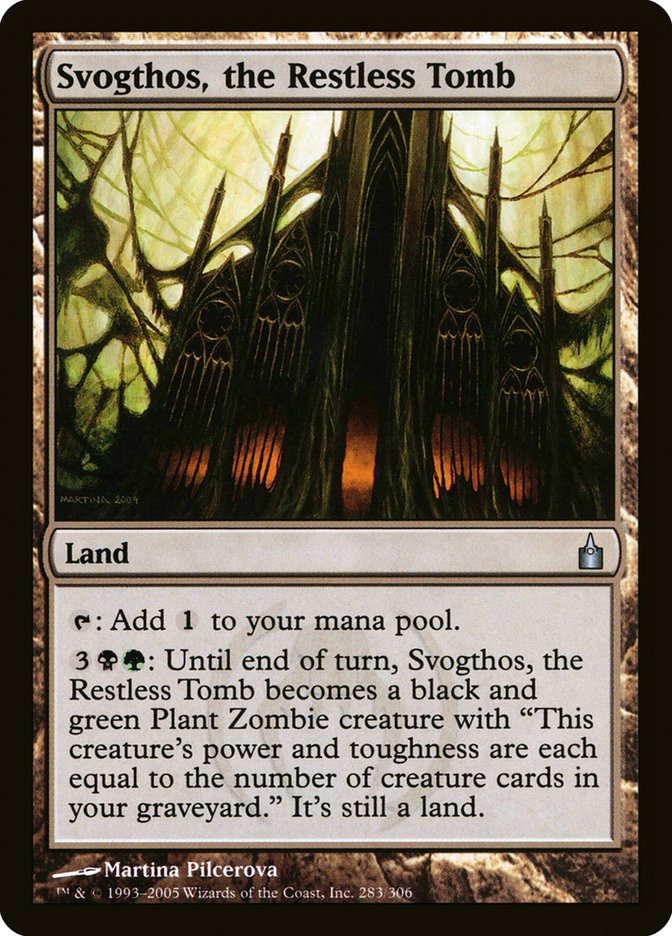 Svogthos, the Restless Tomb [Ravnica: City of Guilds] | Local Legends