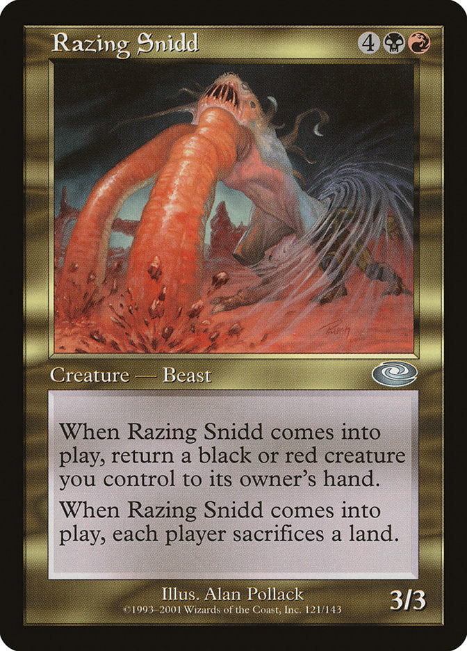 Razing Snidd [Planeshift] | Local Legends