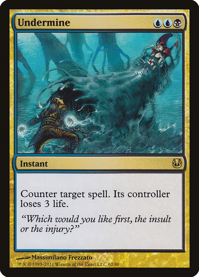 Undermine [Duel Decks: Ajani vs. Nicol Bolas] | Local Legends