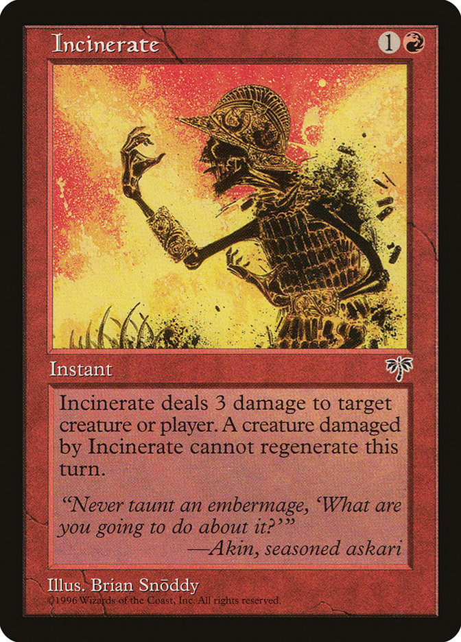Incinerate [Mirage] | Local Legends