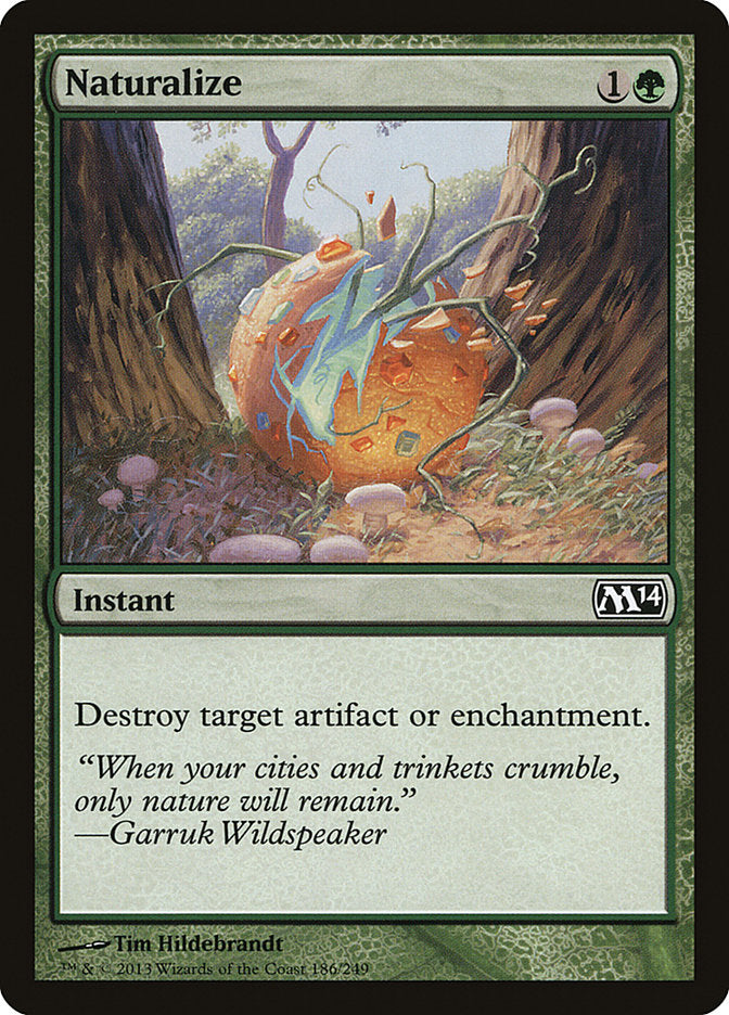 Naturalize [Magic 2014] | Local Legends