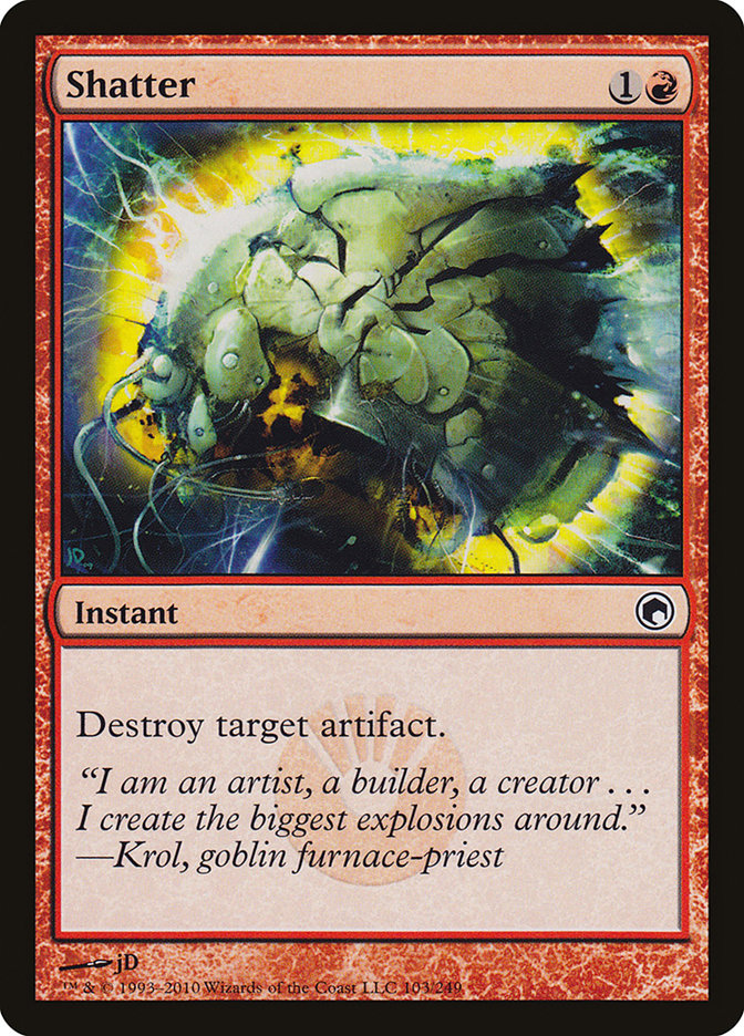 Shatter [Scars of Mirrodin] | Local Legends