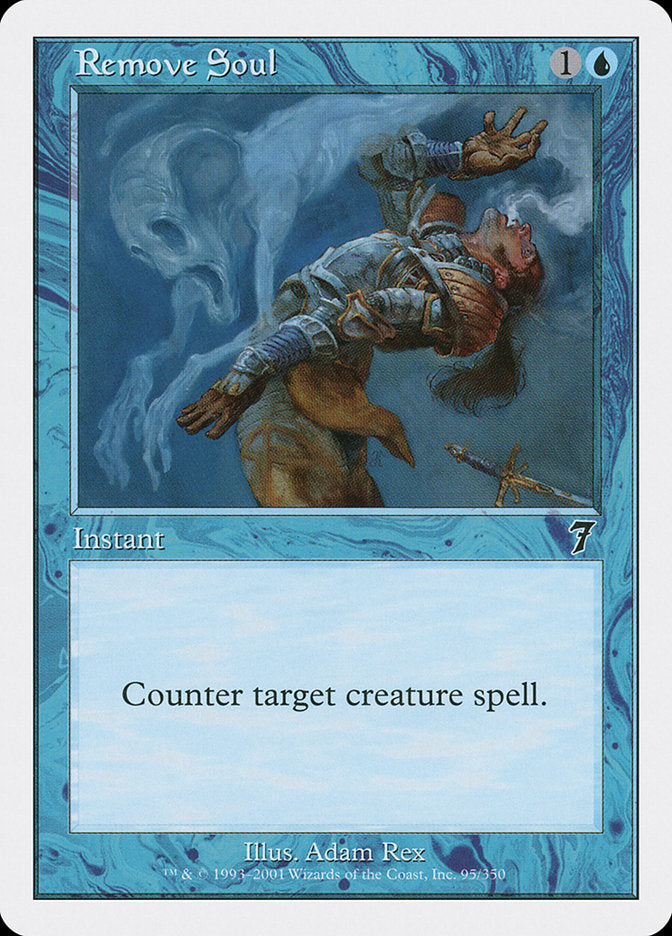 Remove Soul [Seventh Edition] | Local Legends