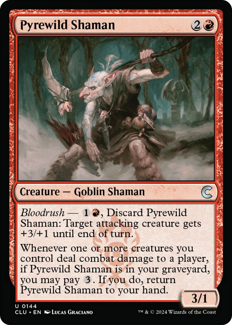 Pyrewild Shaman [Ravnica: Clue Edition] | Local Legends