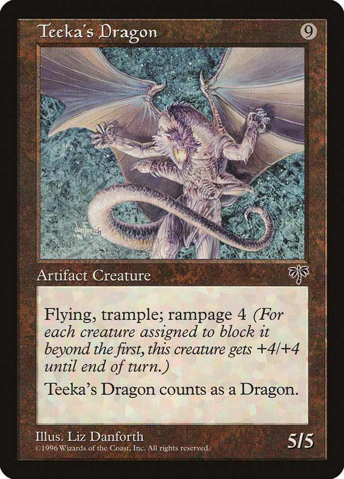 Teeka's Dragon [Mirage] | Local Legends