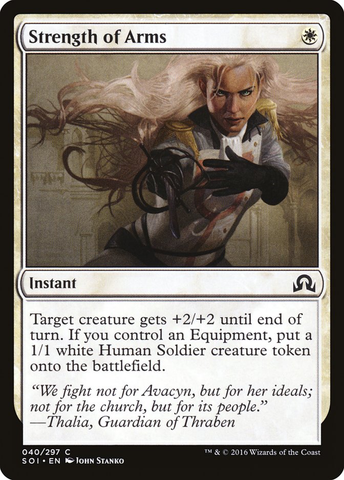 Strength of Arms [Shadows over Innistrad] | Local Legends