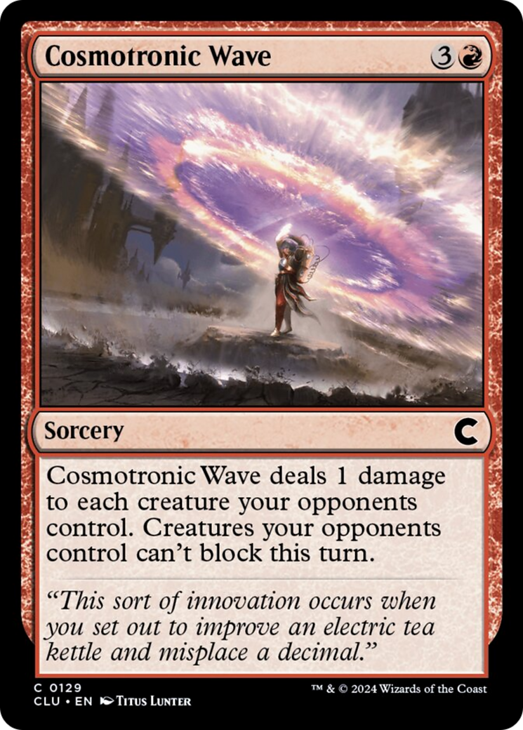 Cosmotronic Wave [Ravnica: Clue Edition] | Local Legends