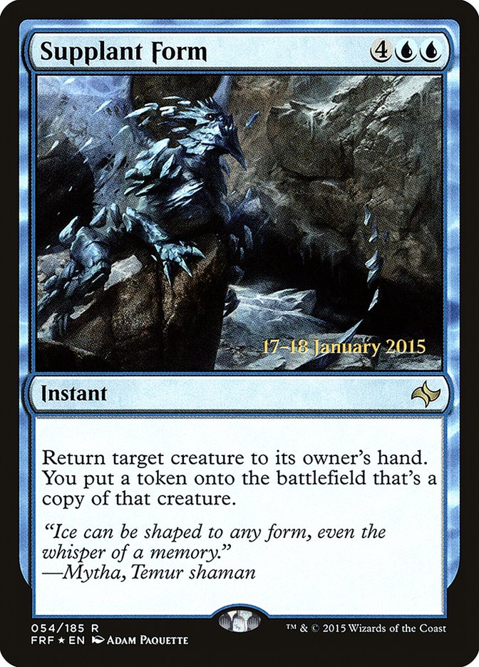 Supplant Form [Fate Reforged Prerelease Promos] | Local Legends