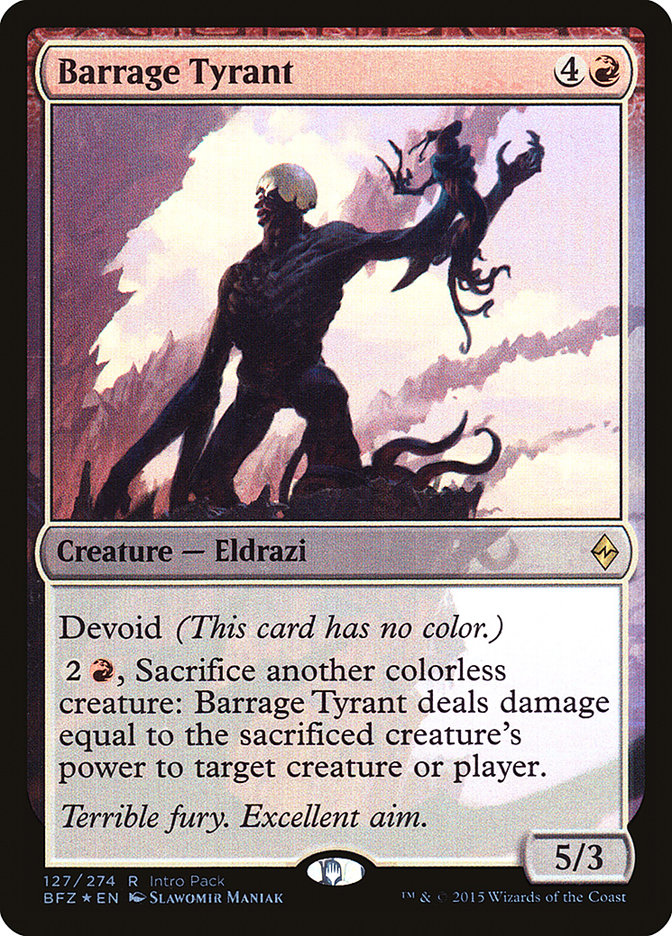 Barrage Tyrant (Intro Pack) [Battle for Zendikar Promos] | Local Legends
