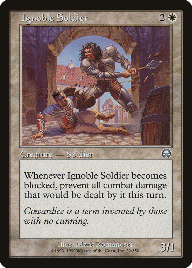 Ignoble Soldier [Mercadian Masques] | Local Legends