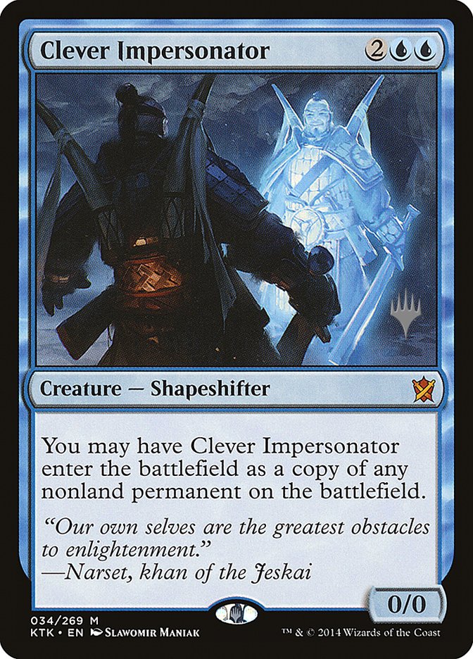 Clever Impersonator (Promo Pack) [Khans of Tarkir Promos] | Local Legends