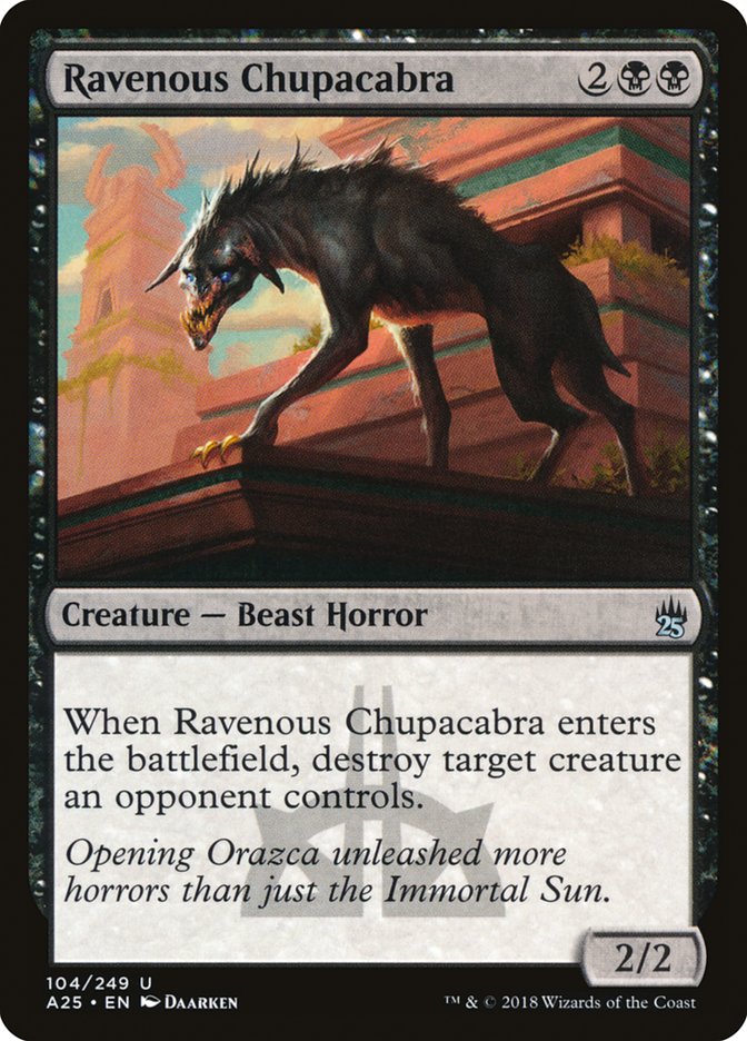 Ravenous Chupacabra [Masters 25] | Golgari Games