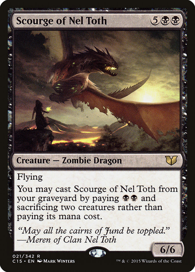 Scourge of Nel Toth [Commander 2015] | Golgari Games