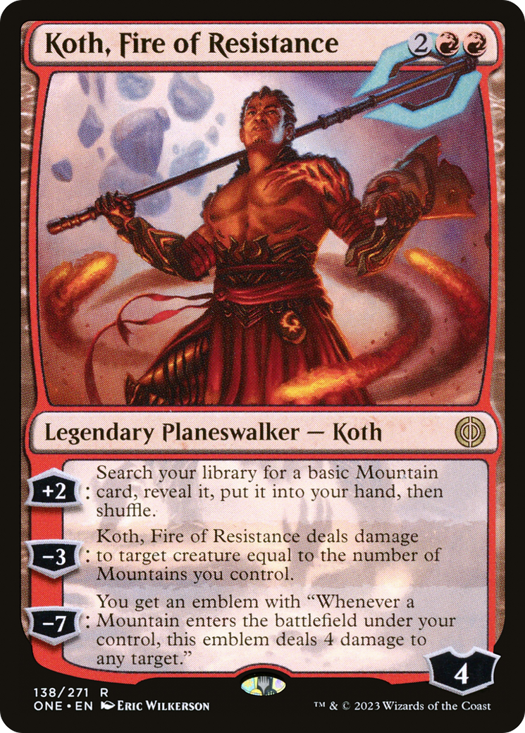 Koth, Fire of Resistance [Phyrexia: All Will Be One] | Golgari Games