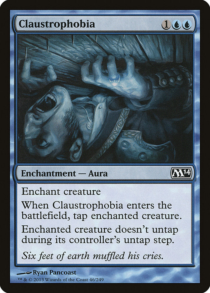 Claustrophobia [Magic 2014] | Local Legends