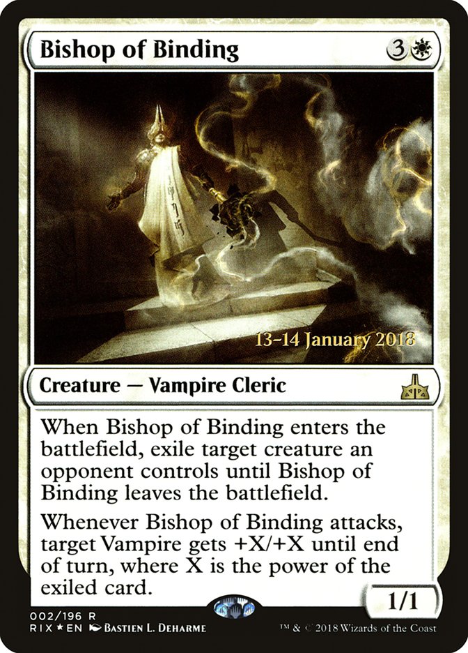 Bishop of Binding [Rivals of Ixalan Prerelease Promos] | Local Legends